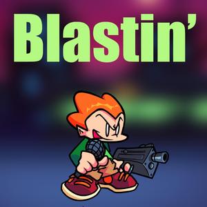 Blastin'