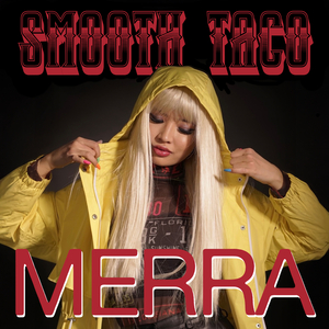 Smooth Taco (Single Version)