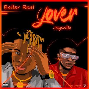 Lover (feat. Jaywillz)