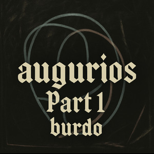 Augurios Part 1