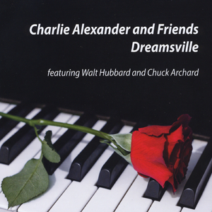 Dreamsville (feat. Walt Hubbard & Chuck Archard)