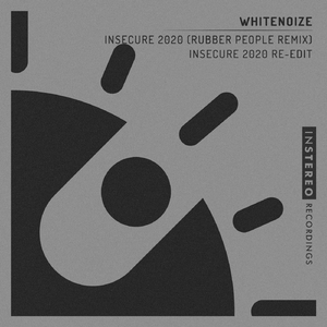 Insecure 2020 (Rubber People Remix)