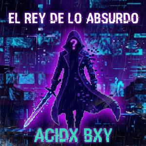El rey de lo absurdo