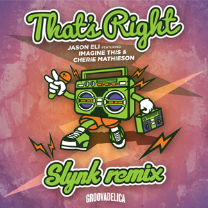 That's Right (Slynk instrumental remix)
