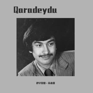 Qara Deydu（我没有过错）