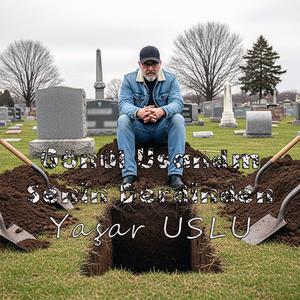 Gönül Usandım Senin Derdinden