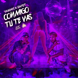 Conmigo Tu Te Vas