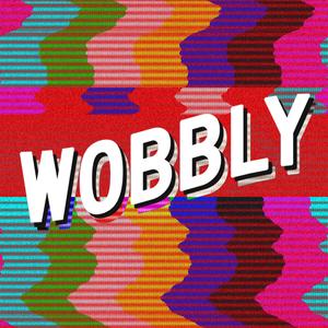 WOBBLY (feat. DemonSon & SHIRT)