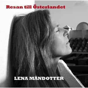 Resan Till Österlandet (Live)