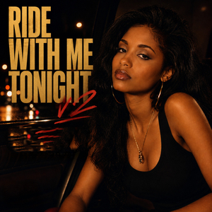 Ride With Me Tonight V2