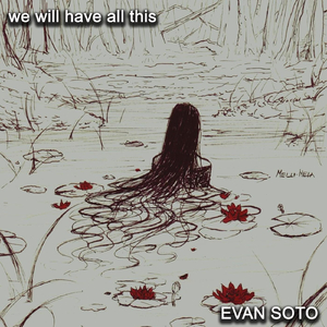 we will have all this