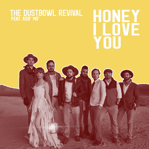 Honey I Love You (feat. Keb' Mo')