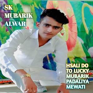 Asali Do To Lucky mubarik padaliya mewati