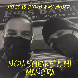 Noviembre a Mi Manera