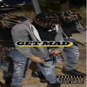 GET MAD
