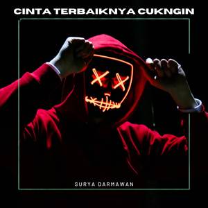 DJ CINTA TERBAIKNYA CUKNGIN