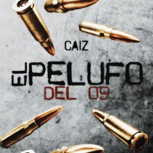El Pelufo Del 09