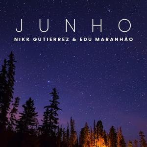 Junho (feat. Nikk Gutierrez)
