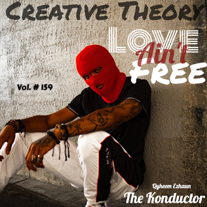 Love Ain't Free (Vol. #159)