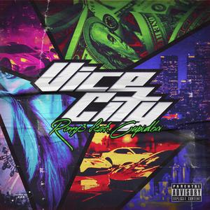 Vice City（feat.Cupidboi）
