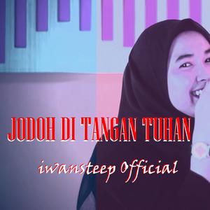 Jodoh Di Tangan Tuhan