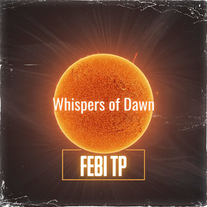 Whispers of Dawn