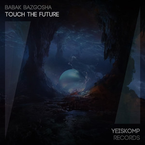 Touch The Future (Original Mix)
