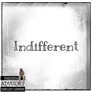 Indifferent