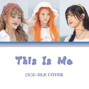 [AI (G)I-DLE] This Is Me.