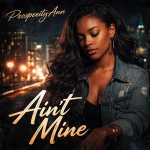 Ain't Mine