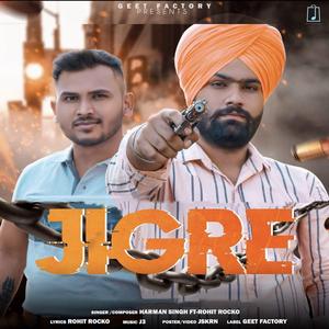 Jigre (feat. Rohit Rocko)