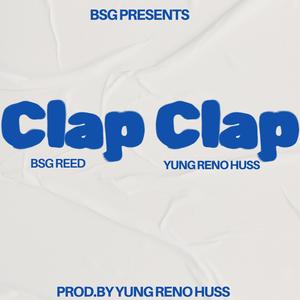 Clap Clap (feat. Yung Reno Huss)