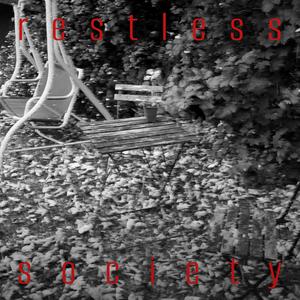 restless society