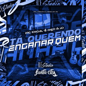 Tá Querendo Enganar Quem