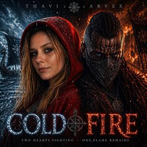 Cold Fire (feat. THAVI)