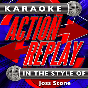 Spoiled (In the Style of Joss Stone) [Karaoke Version]