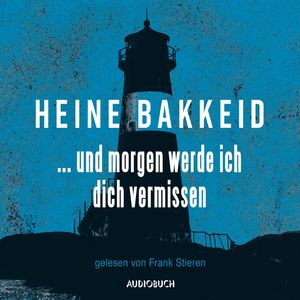 ...und morgen werde ich dich vermissen - Thorkild Aske, Band 1, Kapitel 98