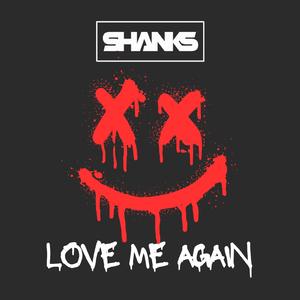 LOVE ME AGAIN (Radio Edit)