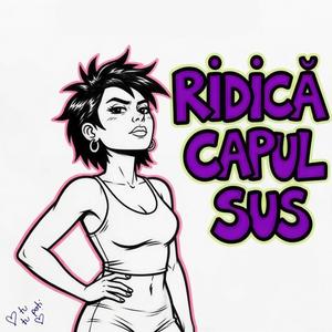 Ridică capul sus (ft TFFL)