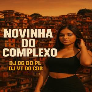 # NOVINHA DO COMPLEXO KKKK