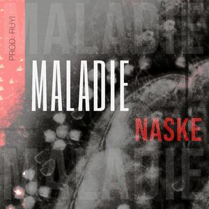 Maladie