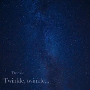 Twinkle, Twinkle, Little Star