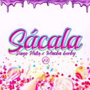 Sácala (feat. Ery gm)