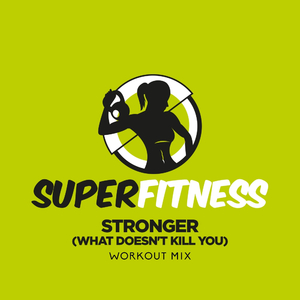 Stronger (What Doesn't Kill You) (Workout Mix 132 bpm)