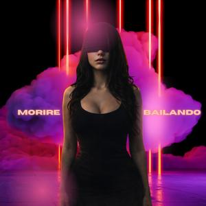 Morire Bailando
