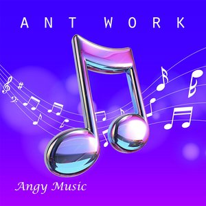Ant Work