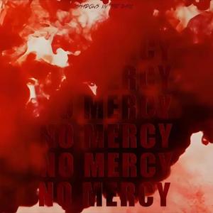 No Mercy