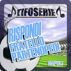 Rispondi fratello partenopeo