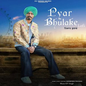 Pyar Bhulake Lofi