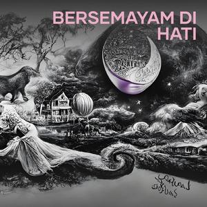Bersemayam Di Hati
